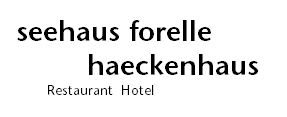 Seehaus Forelle